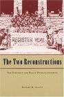 Two Reconstructions The Struggle for Black Enfranchisement cover art