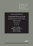 Constitutional Law: Themes for the Constitution's Third Century, Cases and Materials cover art