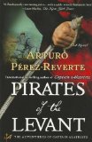 Pirates of the Levant A Novel 2011 9780452297302 Front Cover