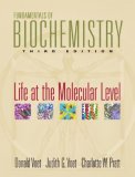 Fundamentals of Biochemistry Life at the Molecular Level 3rd 9780470129302 Front Cover