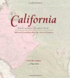 California Mapping the Golden State Through History - Rare and Unusual Maps from the Library of Congress 2009 9780762745302 Front Cover