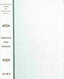 Baroque New Worlds Representation, Transculturation, Counterconquest  9780822346302 Front Cover