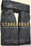 Stonehenge Exploring the Greatest Stone Age Mystery  9780857207302 Front Cover