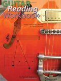 Guitar Reading Workbook A Basic Course in Music Notation for Players of All Levels 2007 9780980235302 Front Cover