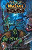 World of Warcraft: Bloodsworn 2014 9781401230302 Front Cover
