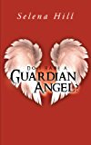 Do I Have a Guardian Angel?: 2012 9781452506302 Front Cover