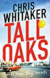 Tall Oaks A Gripping Missing Child Thriller with a Devastating Twist  9781785770302 Front Cover