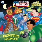 Monster Madness! (DC Super Friends) 2011 9780375872303 Front Cover