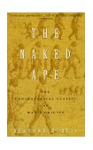 Naked Ape A Zoologist's Study of the Human Animal cover art