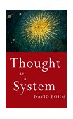 Thought As a System Second Edition