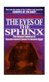 Eyes of the Sphinx The Newest Evidence of Extraterrestial Contact in Ancient Egypt cover art