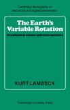 Earth's Variable Rotation Geophysical Causes and Consequences 2005 9780521673303 Front Cover