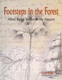 Alfred Russel Wallace in the Amazon@ Footsteps in the Forest  9780565093303 Front Cover