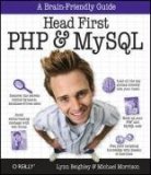 Head First PHP and MySQL A Brain-Friendly Guide cover art