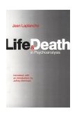 Life and Death in Psychoanalysis 