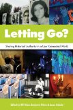 Letting Go? Sharing Historical Authority in a User-Generated World cover art