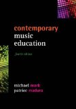 Contemporary Music Education: 