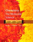 Chemistry The Molecular Science 4th 2010 9781439049303 Front Cover