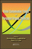 Global Contamination Trends of Persistent Organic Chemicals 2011 9781439838303 Front Cover