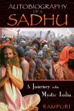 Autobiography of a Sadhu A Journey into Mystic India cover art
