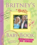 Britney's Baby Book 2005 9781596092303 Front Cover