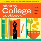 Healthy College Cookbook Quick. Cheap. Easy. 2nd 9781603420303 Front Cover