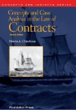 Concepts and Case Analysis in the Law of Contracts: 