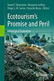 Ecotourism's Promise and Peril A Biological Evaluation  9783319583303 Front Cover