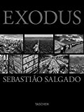 Sebastiï¿½o Salgado. Exodus  9783836561303 Front Cover