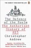 Defence of the Realm The Authorized History of MI5  9780141023304 Front Cover