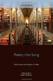 Poetry into Song Performance and Analysis of Lieder