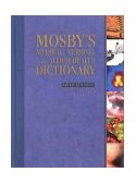 Mosby's Medical, Nursing and Allied Health Dictionary 6th 9780323014304 Front Cover