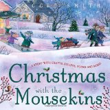 Christmas with the Mousekins 2010 9780375833304 Front Cover