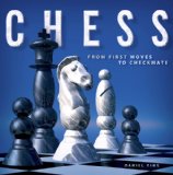 Chess From First Moves to Checkmate 3rd 2010 9780753419304 Front Cover
