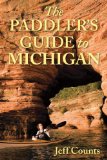 Paddler's Guide to Michigan 2011 9780881509304 Front Cover