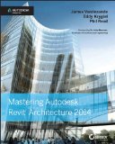 Mastering Autodesk Revit Architecture 2014  cover art