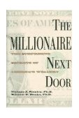 Millionaire Next Door The Surprising Secrets of America's Wealthy cover art