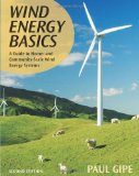 Wind Energy Basics A Guide to Home- and Community-Scale Wind-Energy Systems cover art