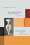Laughter of the Thracian Woman A Protohistory of Theory  9781623562304 Front Cover
