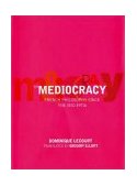 Mediocracy French Philosophy since the Mid-1970s 2002 9781859844304 Front Cover