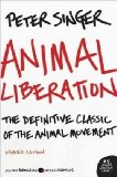 Animal Liberation The Definitive Classic of the Animal Movement 2009 9780061711305 Front Cover