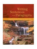 Writing Sentences and Paragraphs Integrating Reading, Writing, and Grammar Skills cover art