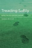 Treading Softly Paths to Ecological Order cover art