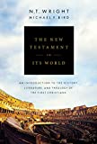 New Testament in Its World An Introduction to the History, Literature, and Theology of the First Christians  9780310499305 Front Cover