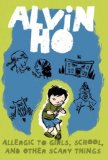 Alvin Ho: Allergic to Girls, School, and Other Scary Things 2009 9780375849305 Front Cover