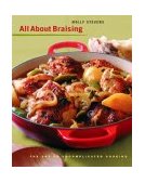 All about Braising The Art of Uncomplicated Cooking 2004 9780393052305 Front Cover