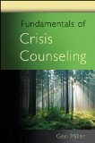 Fundamentals of Crisis Counseling 