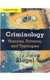 Criminology Theories, Patterns, and Typologies 10th 2008 9780495600305 Front Cover