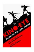 Kino-Eye The Writings of Dziga Vertov  9780520056305 Front Cover