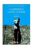 Cambridge Latin Course 4th 2001 Student Manual, Study Guide, etc.  9780521004305 Front Cover